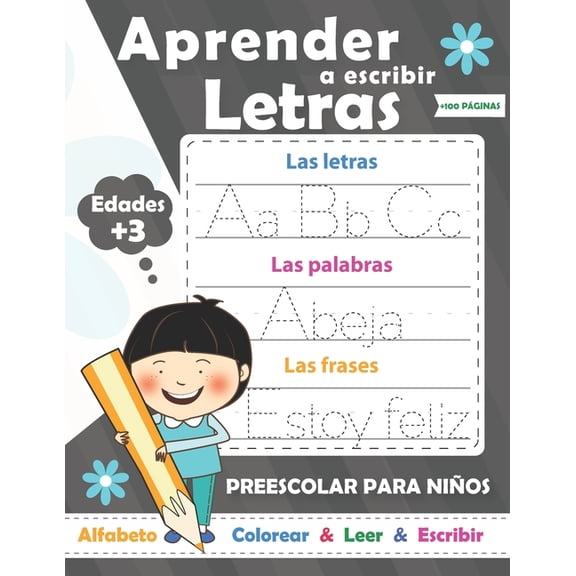 Aprender a escribir letras para NIÑOS: Perfecto para aprender a rastrear las letras mayúsculas y minúsculas-, (Paperback)