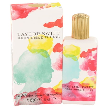 Incredible Things by Taylor SwiftEau De Parfum Spray 1.7 (Taylor Swift Best Thing)