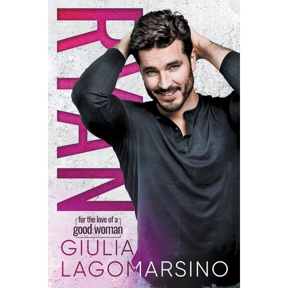 For the Love of a Good Woman Ryan, Book 7, (Paperback)