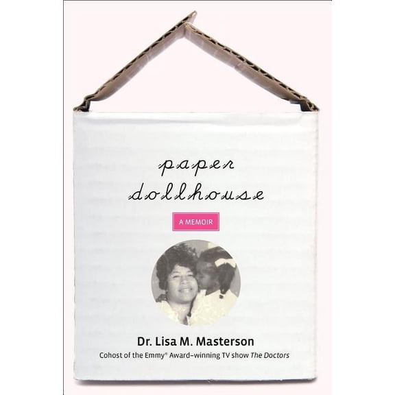 Paper Dollhouse : A Memoir (Edition 1) (Hardcover)