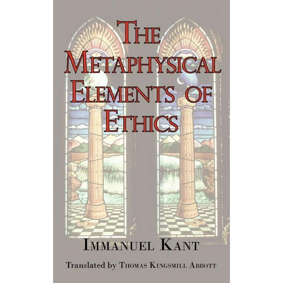 The Metaphysical Elements of Ethics (Paperback)