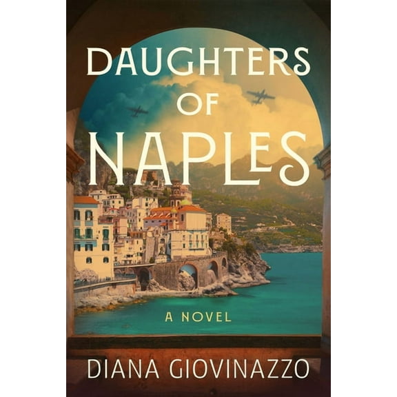 Daughters of Naples, (Hardcover)