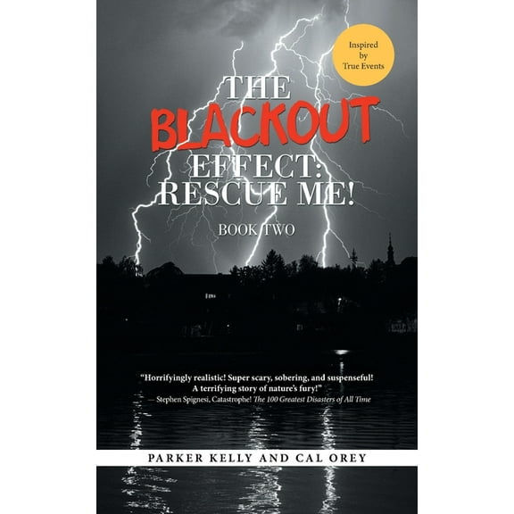 The Blackout Effect: Rescue Me!: Book Two, (Paperback)