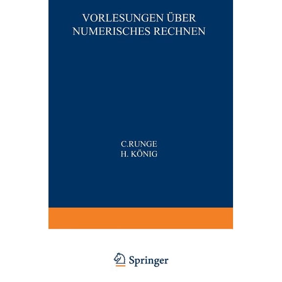 Vorlesungen Ãber Numerisches Rechnen, (Paperback)