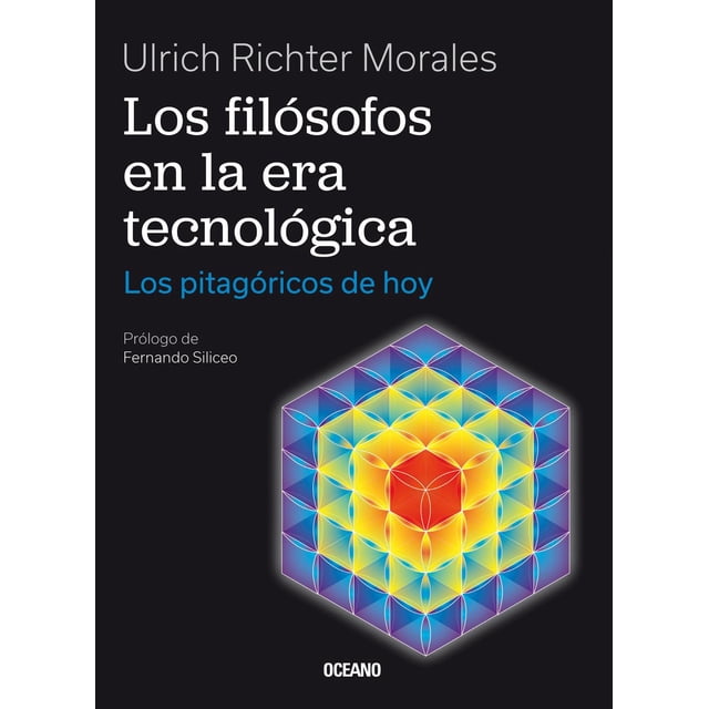 Los Filósofos en la Era Tecnológica Océano 9786075575216