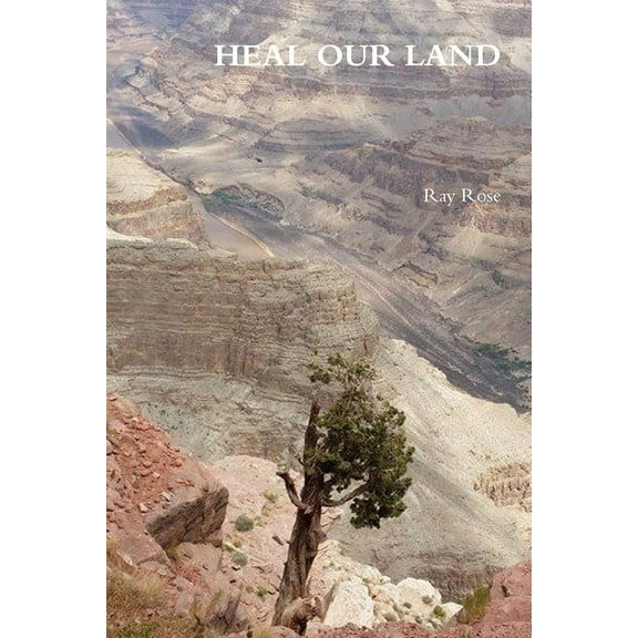 Heal Our Land, (Paperback)