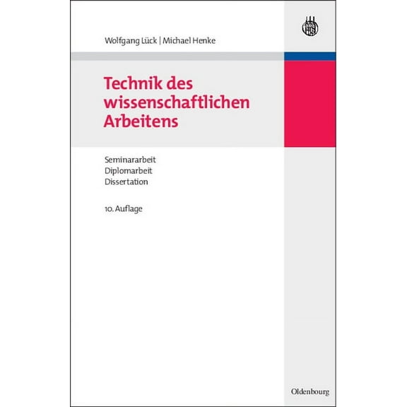 Technik Des Wissenschaftlichen Arbeitens (Paperback)