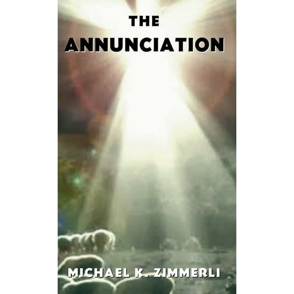 The Annunciation, (Hardcover)