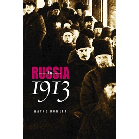 Pre-Owned Russia in 1913 (Paperback)
