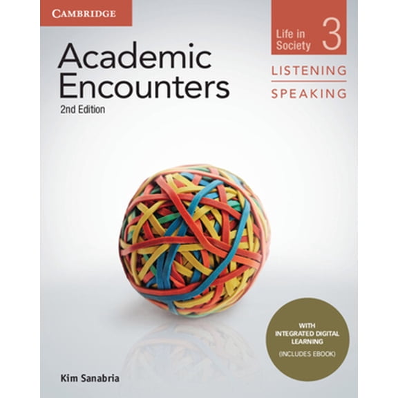 Pre-Owned Academic Encounters Level 3 Student's Book Listening and Speaking with Integrated Digital Learning (Paperback) 1108606210 9781108606219