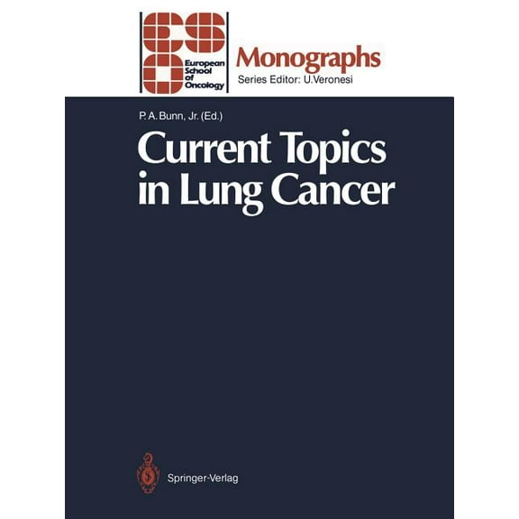 Eso Monographs Current Topics in Lung Cancer, (Paperback)