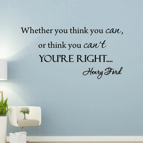 VWAQ Whether You Think You Can or Think You Cant You're Right Wall Decal Henry Ford Inspirational Quotes Sayings - 563