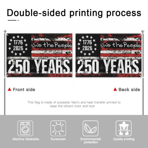 250 Year American Anniversary Flag 4x6 Ft Double-Sided Outside 250Anniversary US Flag  American Independence 1776–2026 Celebration Flag for Indoor Outdoor
