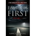 thumbnail image 1 of Pre-Owned Families First: A Post-Apocalyptic Next-World Series (Paperback) 0999676598 9780999676592, 1 of 1