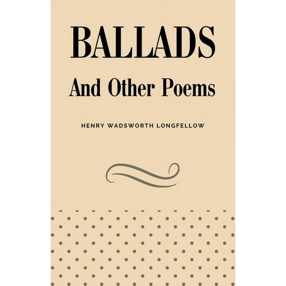 Ballads and Other Poems (Paperback)