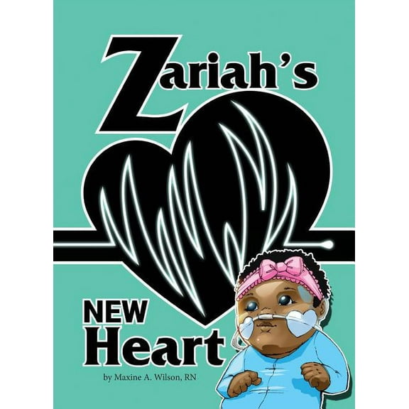 Zariah's New Heart (Hardcover)