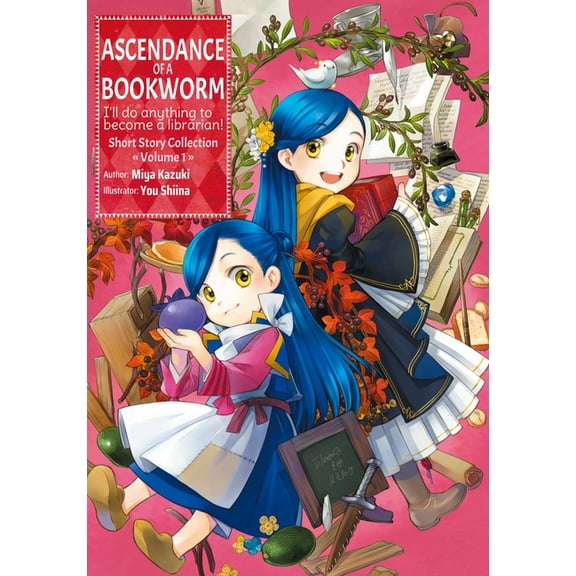 Ascendance of a Bookworm: Short Story Co Ascendance of a Bookworm: Short Story Collection Volume 1 (Light Novel), Book 1, (Paperback)