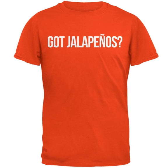 cinco de mayo - got jalapenos? orange adult t-shirt