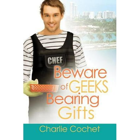 Beware of Geeks Bearing Gifts - eBook