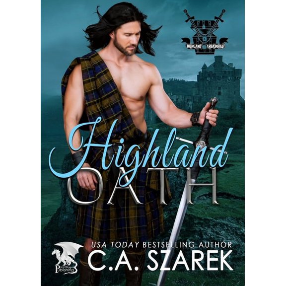 Highland Treasures Highland Oath, Book 1, (Paperback)