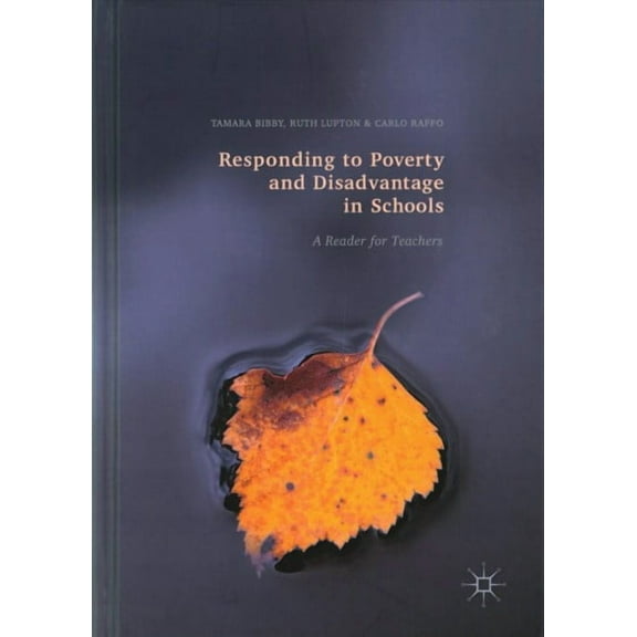Responding to Poverty and Disadvantage in Schools: A Reader for Teachers (Hardcover)