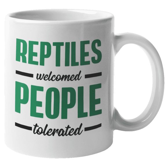 Reptiles Welcomed, Cool and Humorous Reptile Lover Coffee & Tea Mug (11oz)