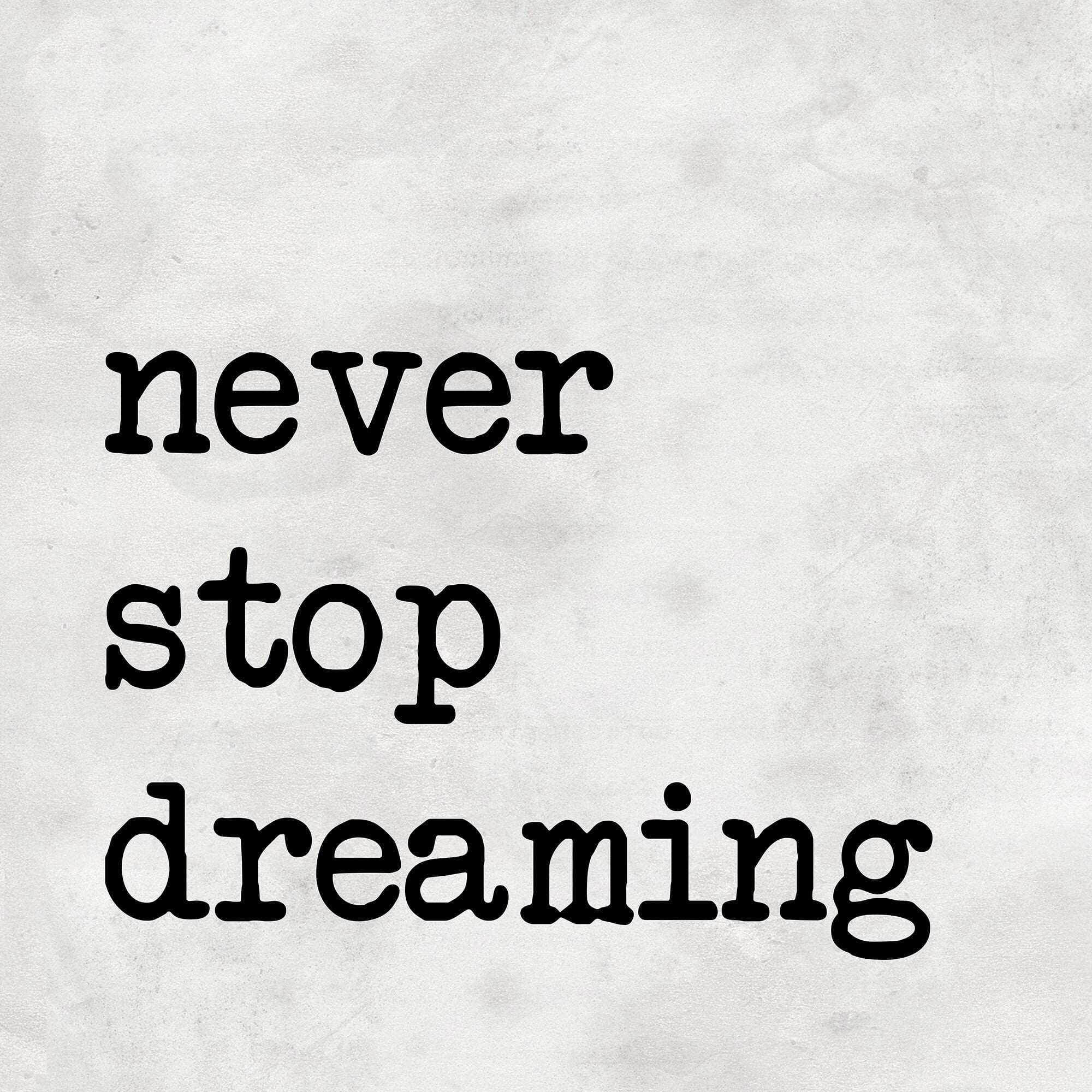 MARMONT HILL Handmade Never Stop Dreaming IV Print on Wrapped Canvas