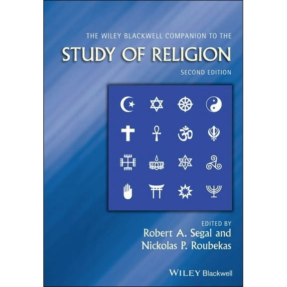 Wiley Blackwell Companions to Religion The Wiley Blackwell Companion to the Study of Religion, (Hardcover)