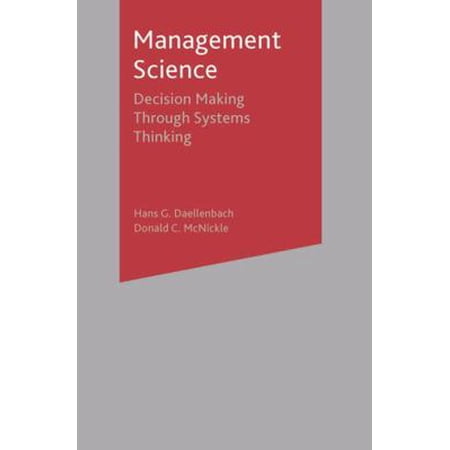 Pre-Owned Management Science: Decision-Making Through Systems Thinking (Paperback) 1403941742 9781403941749