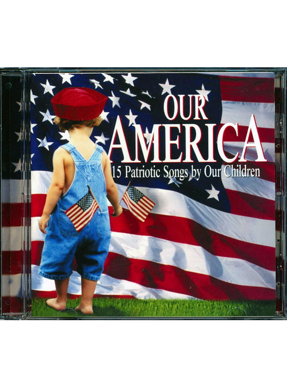 Young American All Stars - Our America: 15 Patriotic Songs By Our Children - CD