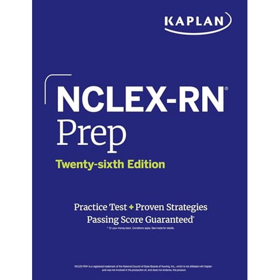 Pre-Owned NCLEX-RN Prep, Twenty-sixth Edition (2026): Includes 1 Full Length Practice Test + Proven Strategies (Kaplan Test Prep), 9781506296128, 1506296122, Paperback, Twenty-sixth edition