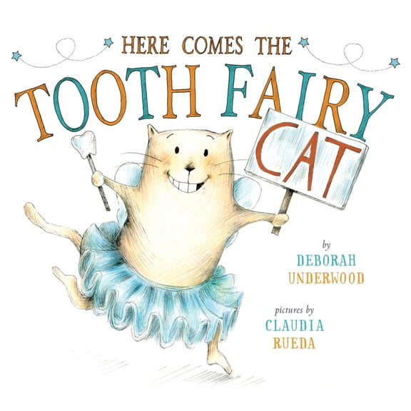 Pre-Owned Here Comes the Tooth Fairy Cat (Hardcover) 0525427740 9780525427742