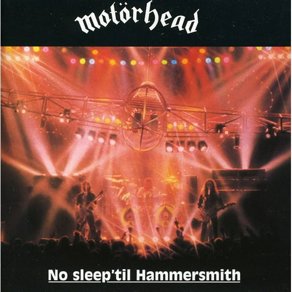 Motorhead - No Sleep Til Hammersmith - Music & Performance - CD