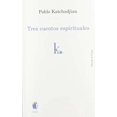 thumbnail image 1 of TRES CUENTOS ESPIRITUALES HURTADO Y ORTEGA Pasta Blanda, 1 of 2