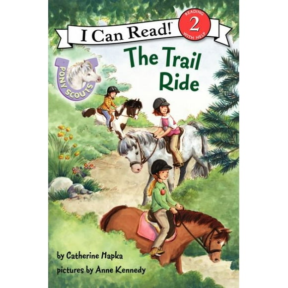 Pony Scouts: The Trail Ride (I Can Read! Level 2)