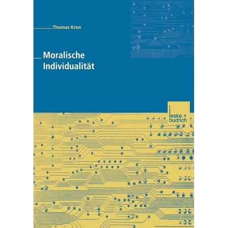ISBN 9783810030979 product image for Moralische Individualität: Eine Kritik Der Postmodernen Ethik Von Zygmunt Bauman | upcitemdb.com