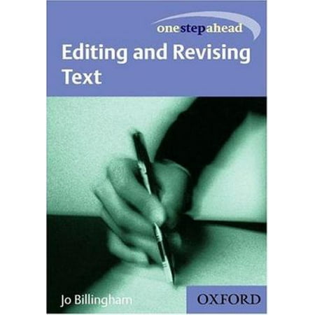 One Step Ahead: Editing and Revising Text, Used [Paperback]