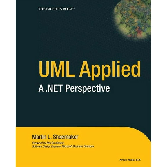 Expert's Voice UML Applied: A .Net Perspective, (Paperback)