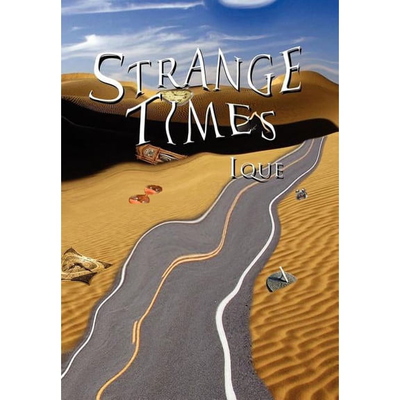 Strange Times, (Hardcover)