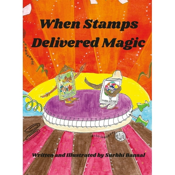 When Stamps Delivered Magic, (Hardcover)