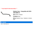 thumbnail image 2 of Radiator Hose - Compatible with 2003 - 2005 BMW Z4 2004, 2 of 2