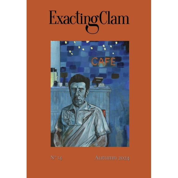 Exacting Clam No. 14: Autumn 2024, (Paperback)