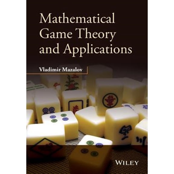 Pre-Owned Mathematical Game Theory and Applications, (Hardcover)