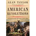thumbnail image 1 of American Revolutions, Alan Taylor Hardcover, 1 of 4