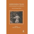 thumbnail image 1 of Understanding Trauma: A Psychoanalytical Approach (Tavistock Clinic Series), 1 of 1