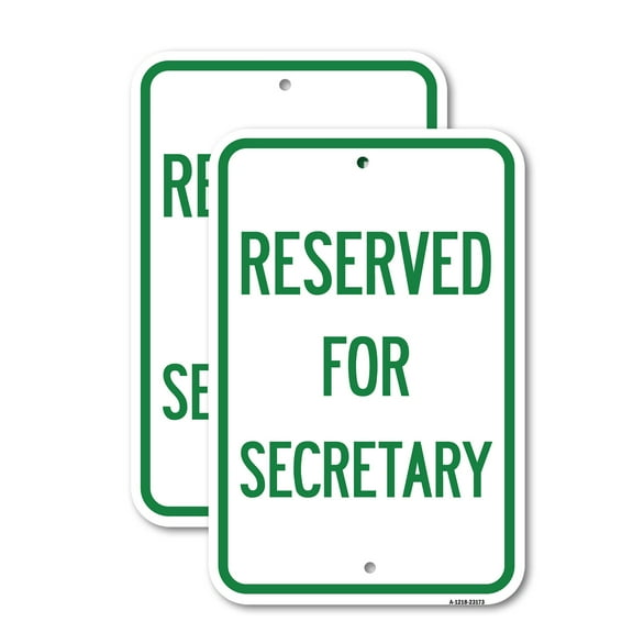(2 Pack) Reserved for Secretary | 18" X 24" Heavy-Gauge Aluminum Sign | Rust Free Aluminum, Weather Resistant, Waterproof, Fade Resistant, 2 Pre-drilled Holes