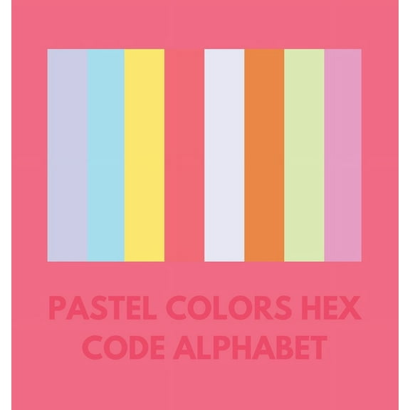 Pastel Colors Hex Code Alphabet, (Paperback)