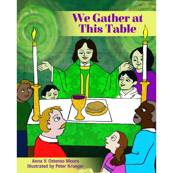 We Gather at This Table, (Hardcover)