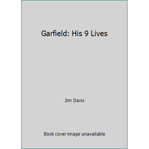 Pre-Owned Garfield: His 9 Lives (Paperback) 0345320743 9780345320742