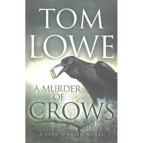 Pre-Owned A Murder of Crows Sean OBrien Paperback 1537255673 9781537255675 Tom Lowe